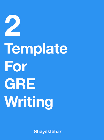 2 Template for GRE Writing